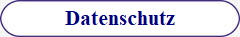Datenschutz